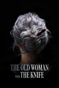 The Old Woman with the Knife